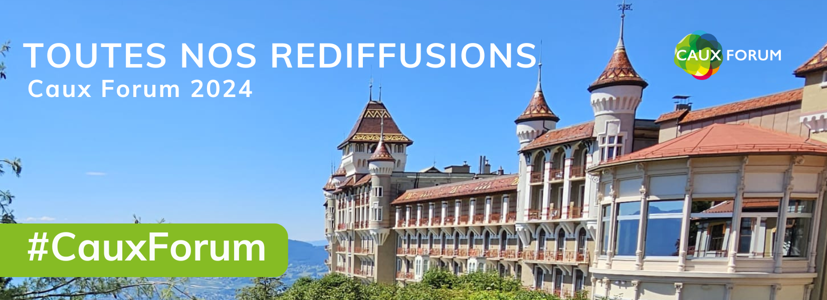 Caux Forum 2024: Watch the replays FR