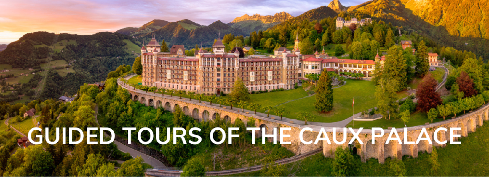 GUIDED TOURS OF THE CAUX PALACE EN banner