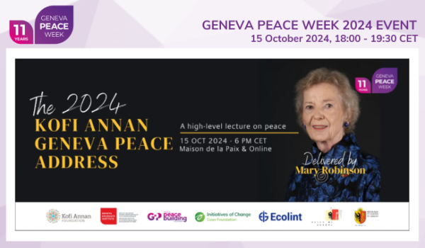 Geneva Peace Week 2024 Kofi Annan Peace Address 